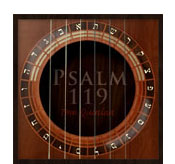 Psalm 119: Comments on the longest chapter in the Scriptures Psalm 119